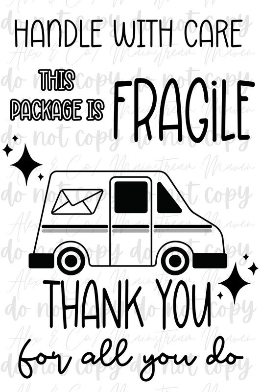DIGITAL 4x6 Fragile Thermal Label
