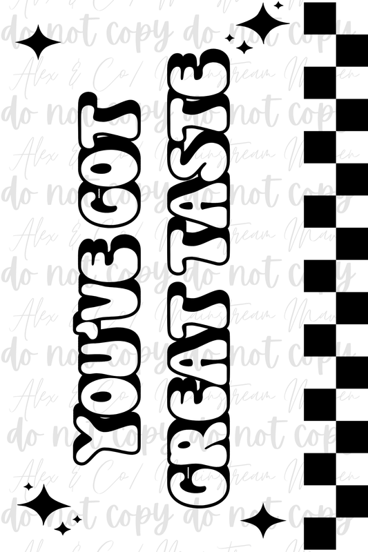 DIGITAL 4x6 You've Got Great Taste Thermal Label